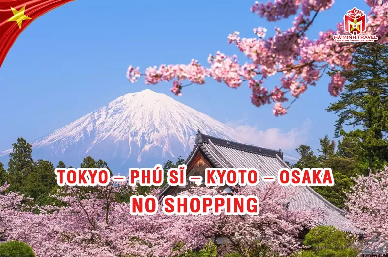 Tour Nhật  Bản 30/4 No Shopping: TOKYO – PHÚ SĨ – KYOTO – OSAKA (6N5Đ)
